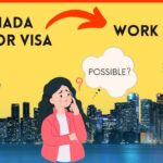 How to Convert a Visitor Visa to a Work Permit in Canada